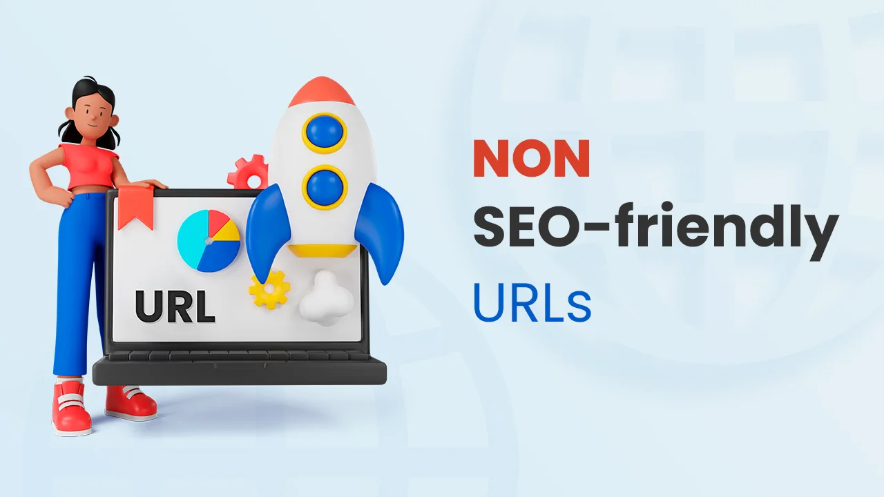 Non SEO Friendly URLs