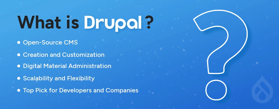 What is Drupal