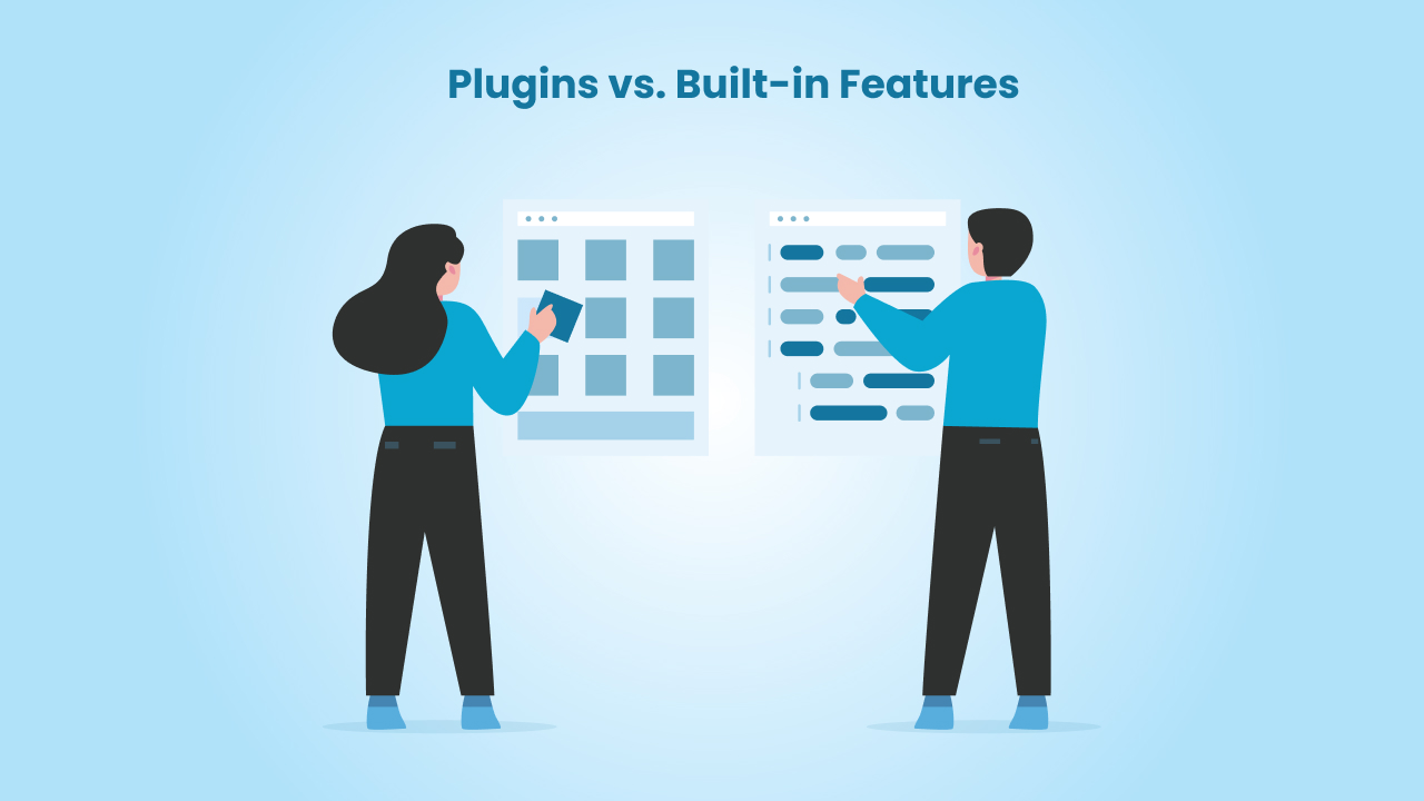 plugins-vs-built-in -features